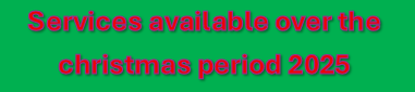 Services Avaiable Christmas 2025